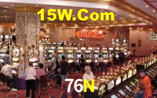 Sinta a adrenalina dos jogos de cassino com 76N
